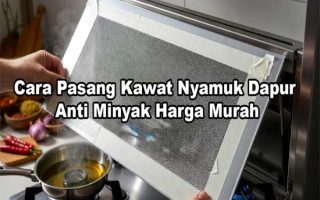 cara-pasang-kawat-nyamuk-dapur-anti-minyak-harga-murah-pusat-kawat-nyamuk (2)